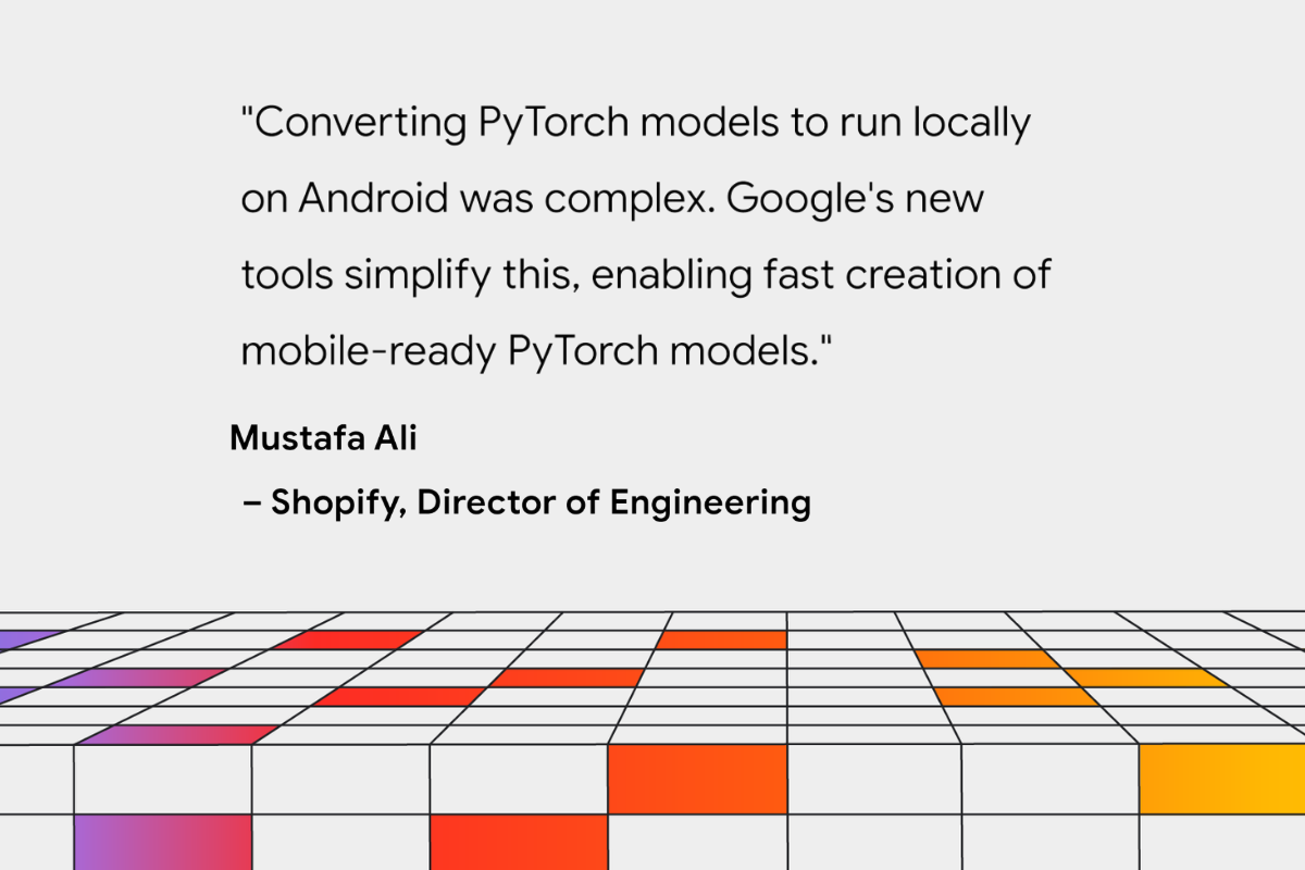 Convert Models From Pytorch to TFLite With AI Edge Torch